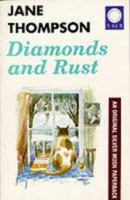 Diamonds and Rust 1872642373 Book Cover
