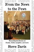 From the News to the Pews 1938230558 Book Cover