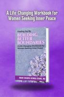 Finding Joy by Building Better Boundaries: A Life-Changing Workbook for Women Seeking Inner Peace B0DPH9BXJ3 Book Cover