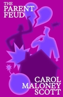 The Parent Feud (Meet the Family) B0GX813YJD Book Cover