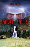 Angel Falls 1413782744 Book Cover