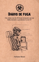 Diário de fuga: Um relato real de 36 horas tentando sair da Itália durante a pandemia Covid-19 (Portuguese Edition) B08924DFCF Book Cover