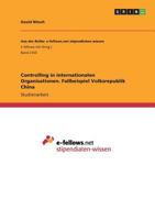 Controlling in Internationalen Organisationen. Fallbeispiel Volksrepublik China 3668296634 Book Cover