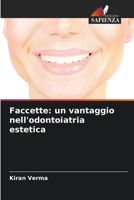 Faccette: un vantaggio nell'odontoiatria estetica 620584303X Book Cover
