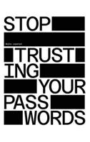 Stop Trusting Your Passwords: A Comprehensive Guide for Mastering Offline Password Cracking 6150265463 Book Cover