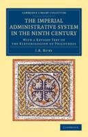 The Imperial Administrative System in the Ninth Century 101397011X Book Cover