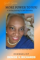 God's Given More Power to You: A 14-Day Journey to Self-Discovery: Releasing Your Divine Inner Power B08WZL1W6N Book Cover