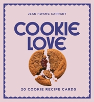 Cookie Love: 20 Delicious Cookie Recipe Cards 183783654X Book Cover