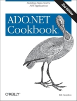 ADO.NET 3.0 Cookbook (Cookbooks (O'Reilly)) 0596101406 Book Cover