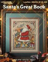 Santa's Great Book (Leisure Arts Best) 1574860399 Book Cover