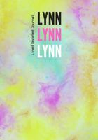 Lynn Lynn Lynn Lined Undated Journal: Personalized Blank Diary Style Muted Rainbow Watercolor Background Gold Glitter Stars Girls Journaling Perfect Bound Name Monogram Notebook 1790440262 Book Cover