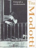 Tina Modotti 9681103335 Book Cover