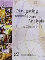 Navigating Through Data Analysis in Grades 9-12 (Principles and Standards for School Mathematics Navigations) 0873535243 Book Cover