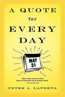 A Quote for Every Day 1456731688 Book Cover