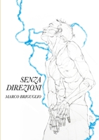 SENZA DIREZIONI 1291677585 Book Cover