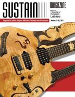 Sustain 5: Magazine for luthiers, designers, and lovers of stringed musical instruments 1494200074 Book Cover