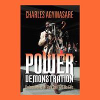 Power Demonstration: Understanding the Holy Spirit and His Gifts 146919614X Book Cover