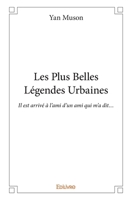 Les Plus Belles Légendes Urbaines (French Edition) 2414165634 Book Cover