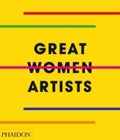 Great Women Artists 0714878774 Book Cover