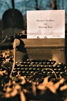 Haunted Headlines and Phantom Posts 0578813211 Book Cover