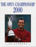 The Open Championship: 2000 1903135311 Book Cover