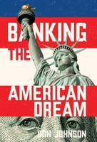 Banking the American Dream B0GW9S89VM Book Cover