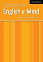 English in Mind Starter Teacher's Book (English in Mind) 0521750423 Book Cover