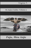 Fuja, Meu Anjo 8835426499 Book Cover