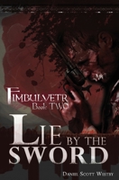 Lie by the Sword: Fimbulvetr - Book Two 057859921X Book Cover