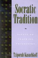 In the Socratic Tradition 0847684792 Book Cover