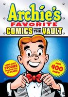 Archie's Favorite Comics from the Vault 1619889757 Book Cover