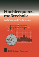 Hochfrequenzmeßtechnik: Verfahren und Meßsysteme 3519063603 Book Cover