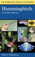 A Field Guide to Hummingbirds of North America (Peterson Field Guides) 0618024964 Book Cover