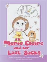 Maria Claire and Her Lost Socks 1514456761 Book Cover