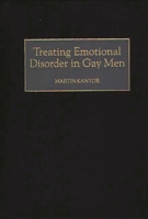 Treating Emotional Disorder in Gay Men 0275963330 Book Cover