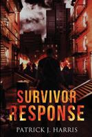 Survivor Response 1518881467 Book Cover