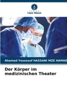 Der Körper im medizinischen Theater 6205830183 Book Cover