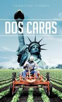 DOS Caras 1463336918 Book Cover