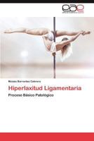 Hiperlaxitud Ligamentaria 3848468182 Book Cover