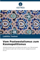 Vom Postwestalismus zum Kosmopolitismus 6205790939 Book Cover