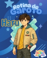 Haru - missão arco-iris: Rotina de garoto (Portuguese Edition) B0FCSD9TQS Book Cover