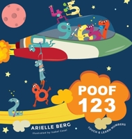 Poof 123: Touch & Learn Numbers - ages 2-4 for toddlers, preschool and kindergarten kids 1999203488 Book Cover