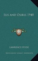 Isis and Osiris 1948 1417979577 Book Cover