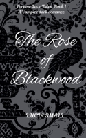 The Rose of Blackwood (Forever Love Tales) B0G62DFDNL Book Cover