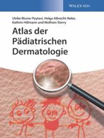 Atlas Der Padiatrischen Dermatologie 3527337741 Book Cover