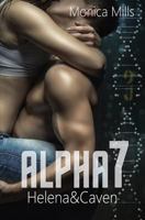 ALPHA7 - Helena & Caven 1530108195 Book Cover