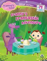 Franny's Frantastic Adventure 0448447185 Book Cover
