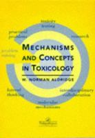 Mechanisms and Concepts in Toxicology 0748404147 Book Cover