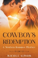 Cowboy's Redemption B0CV231SP5 Book Cover