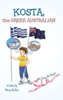 Kosta, the Greek Australian 1779626444 Book Cover